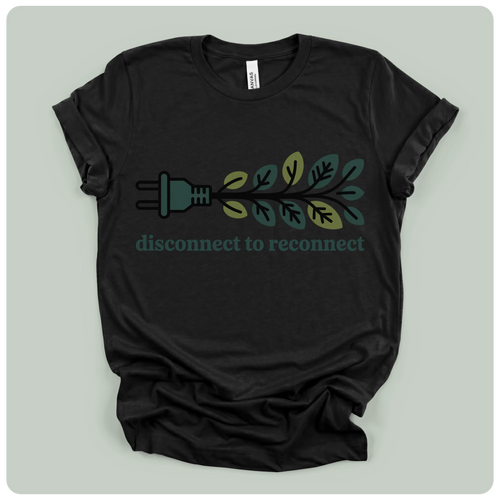 Disconnecting To Reconnect