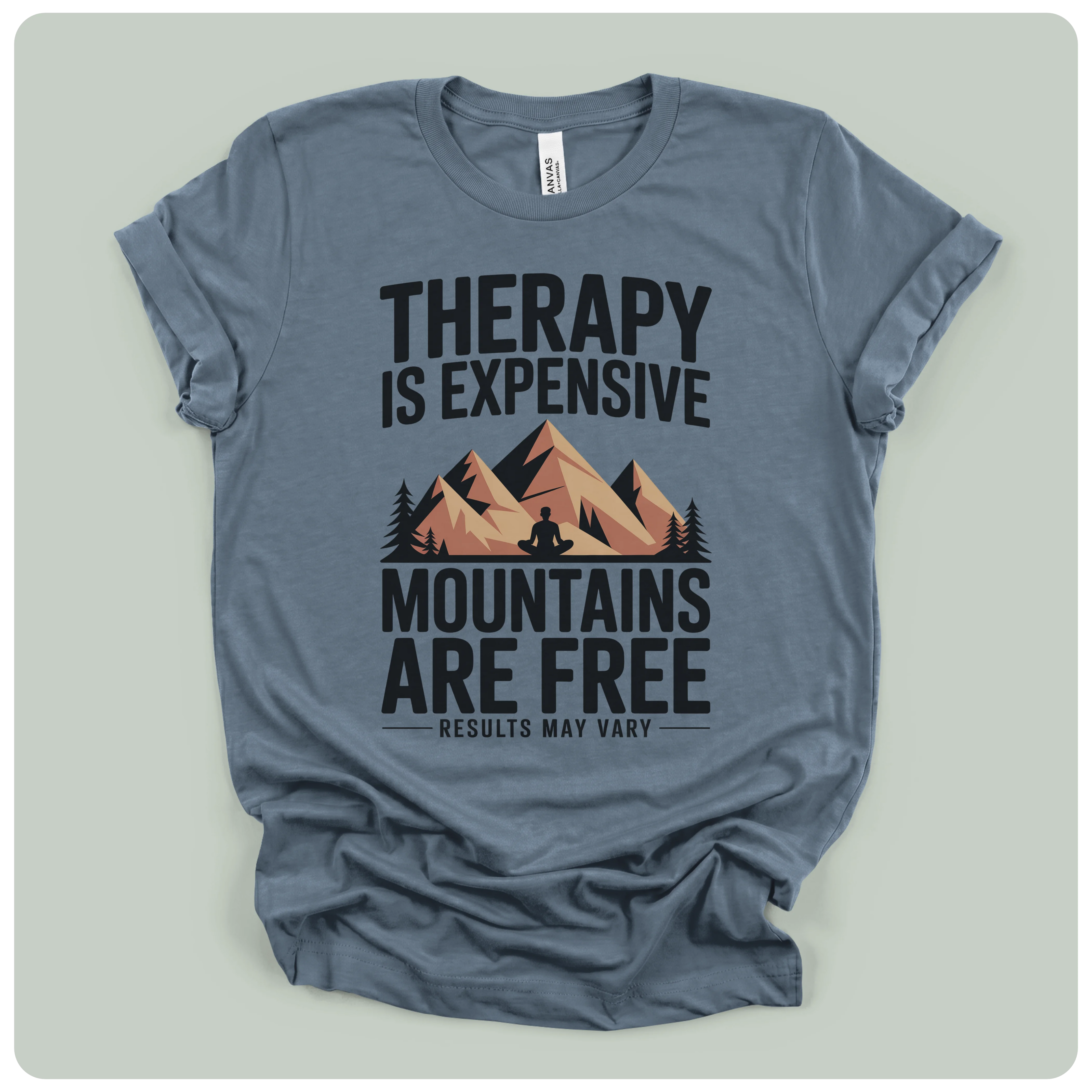 Therapy is Expensive Mountains Are Free