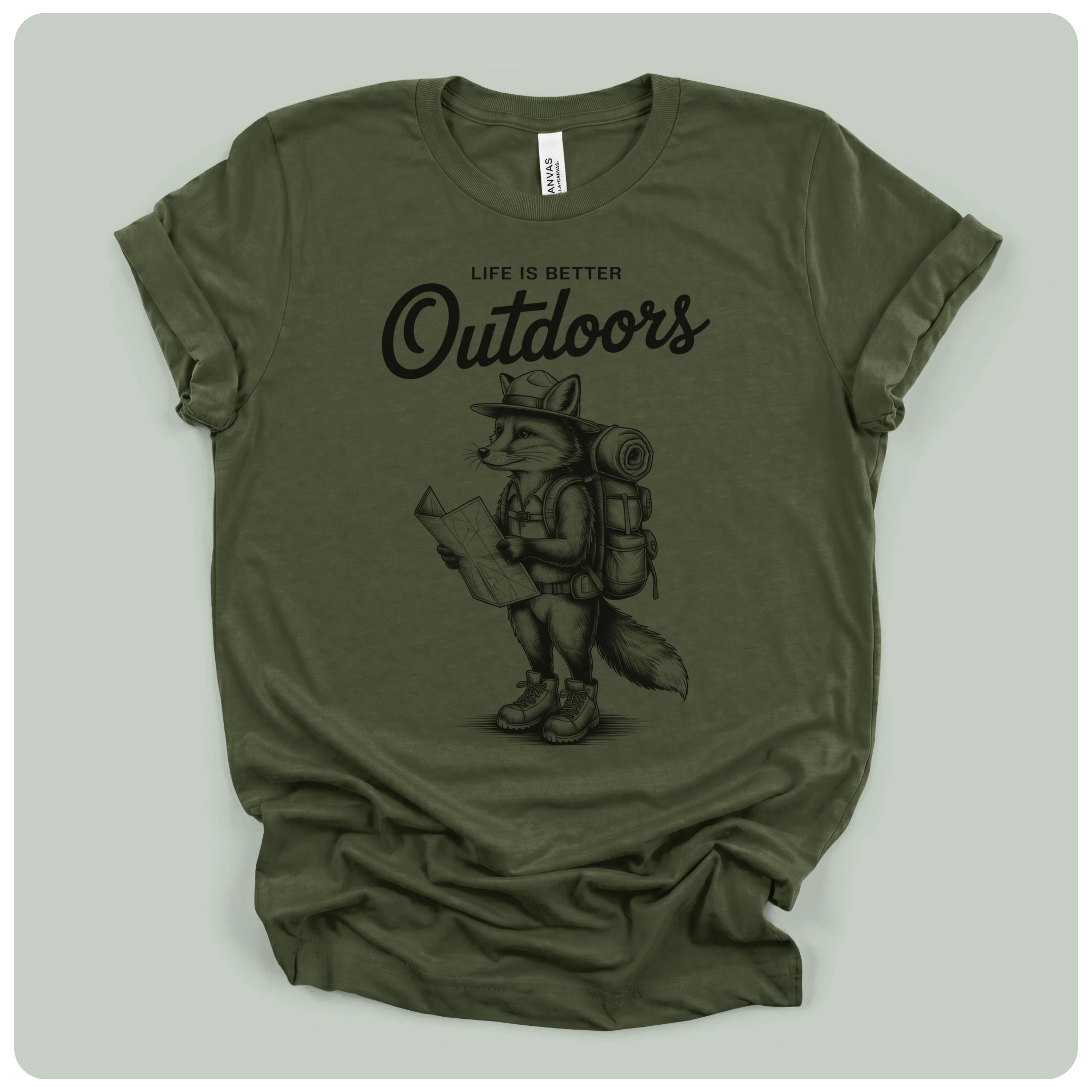 Life Is Better Outdoors