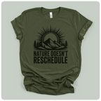 Nature Doesn't Reschedule