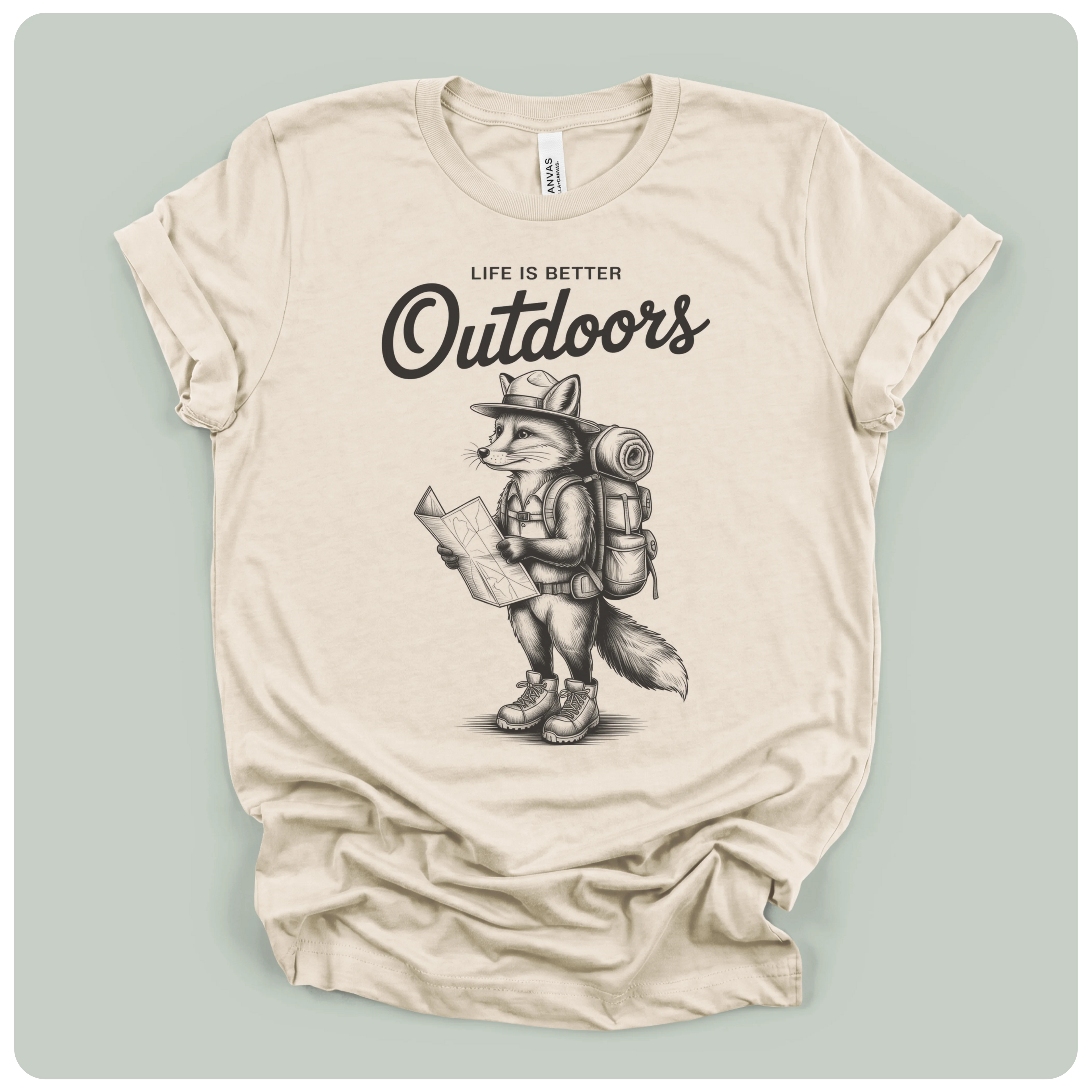Life Is Better Outdoors