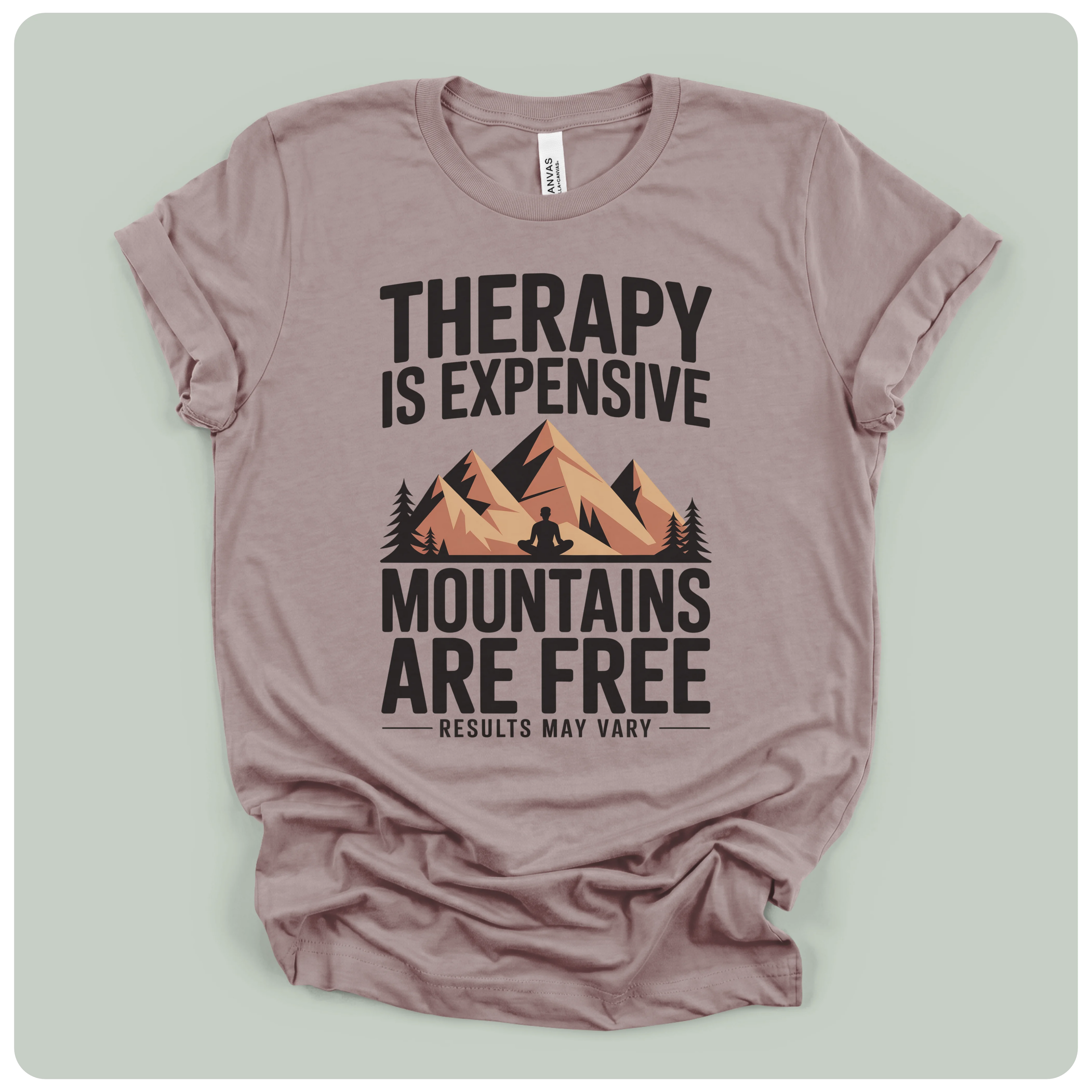 Therapy is Expensive Mountains Are Free