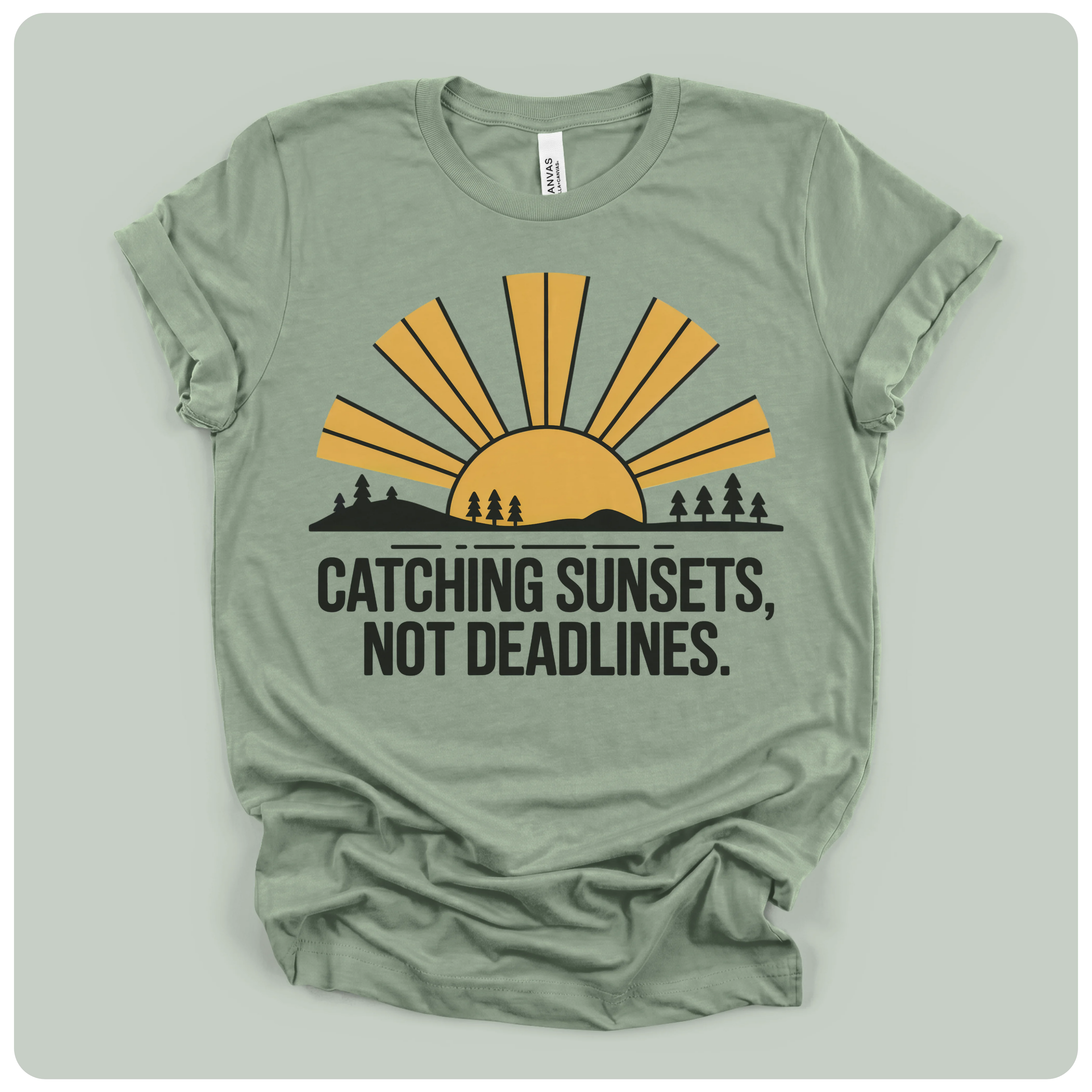 Catching Sunsets Not Deadlines