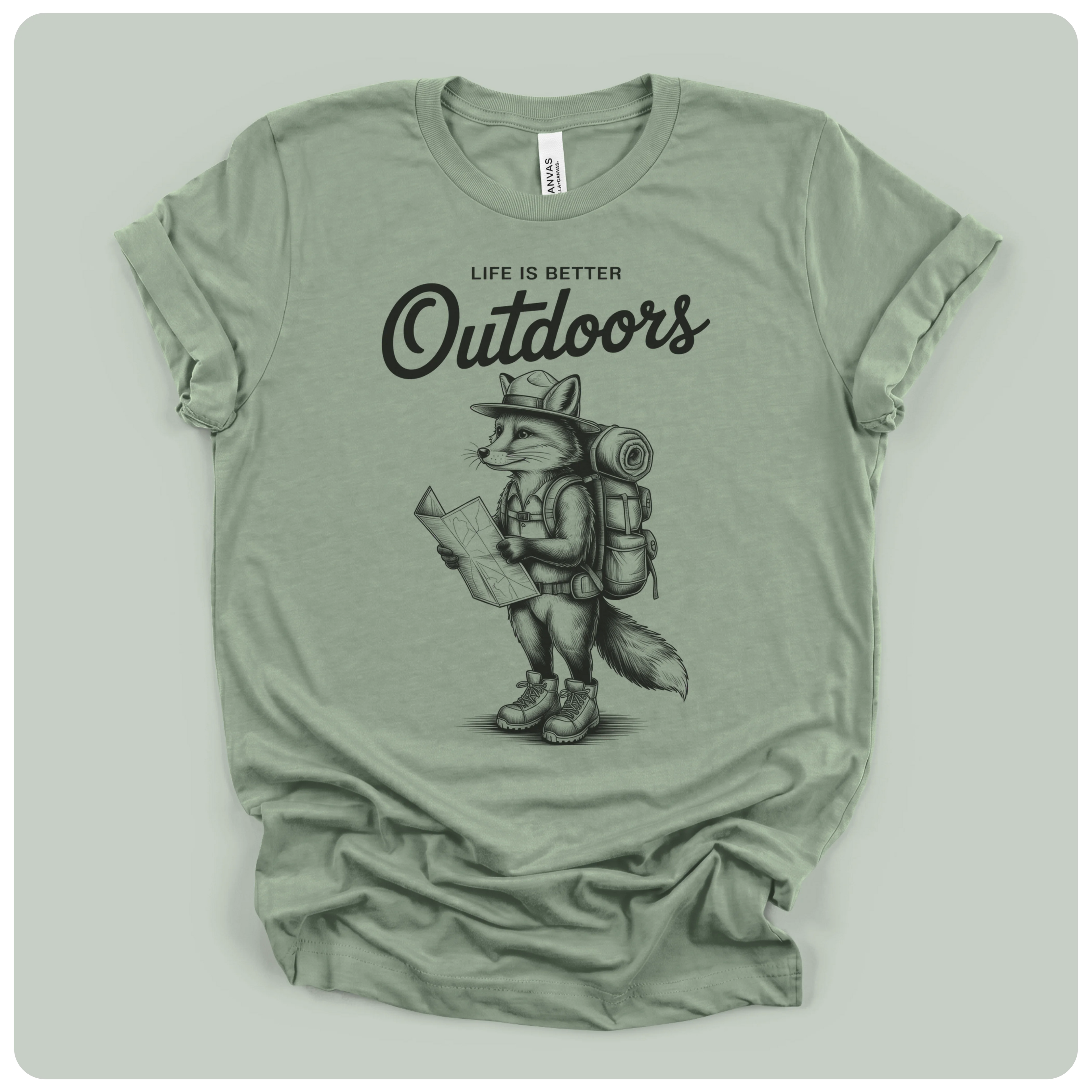 Life Is Better Outdoors