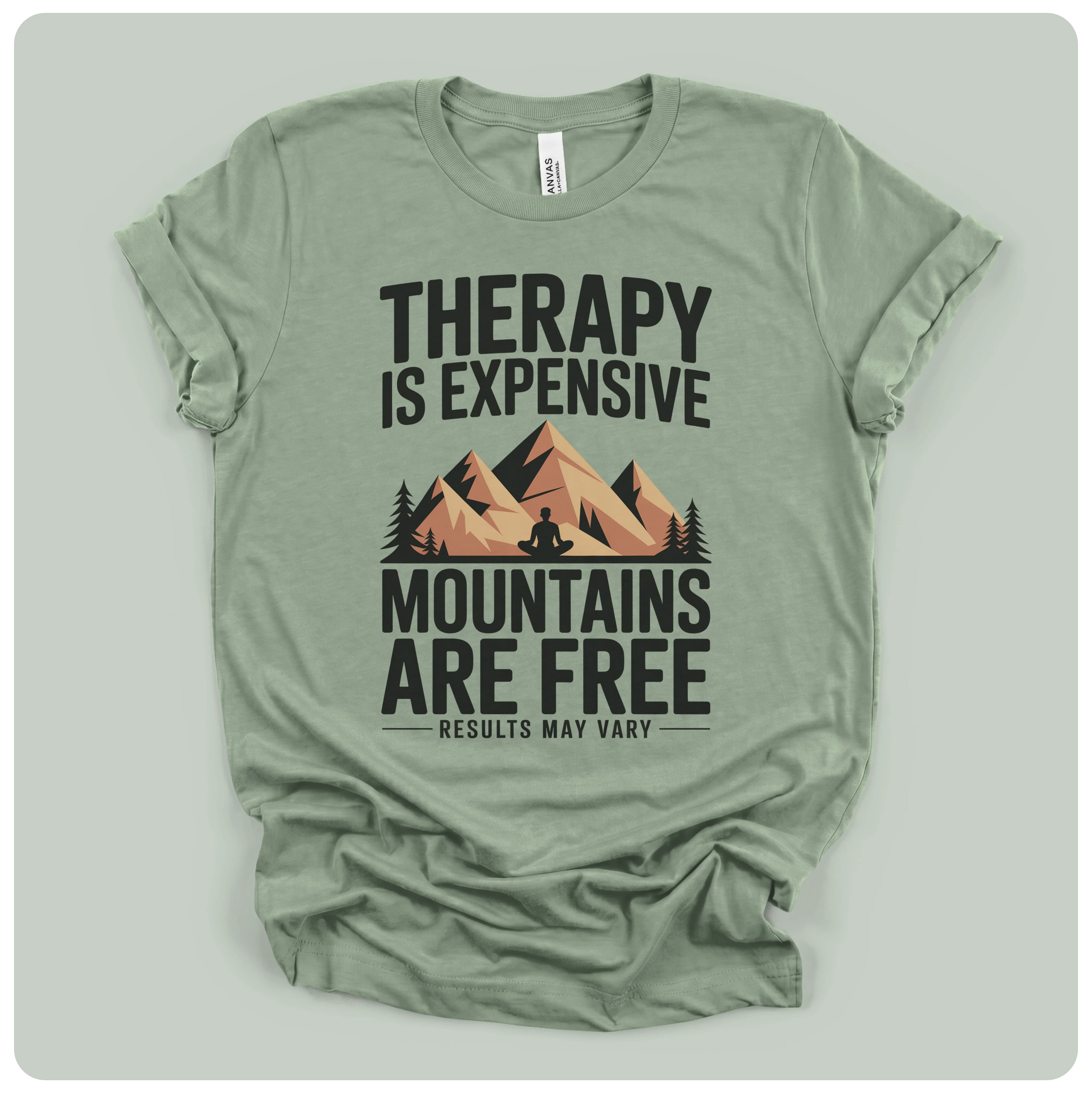 Therapy is Expensive Mountains Are Free
