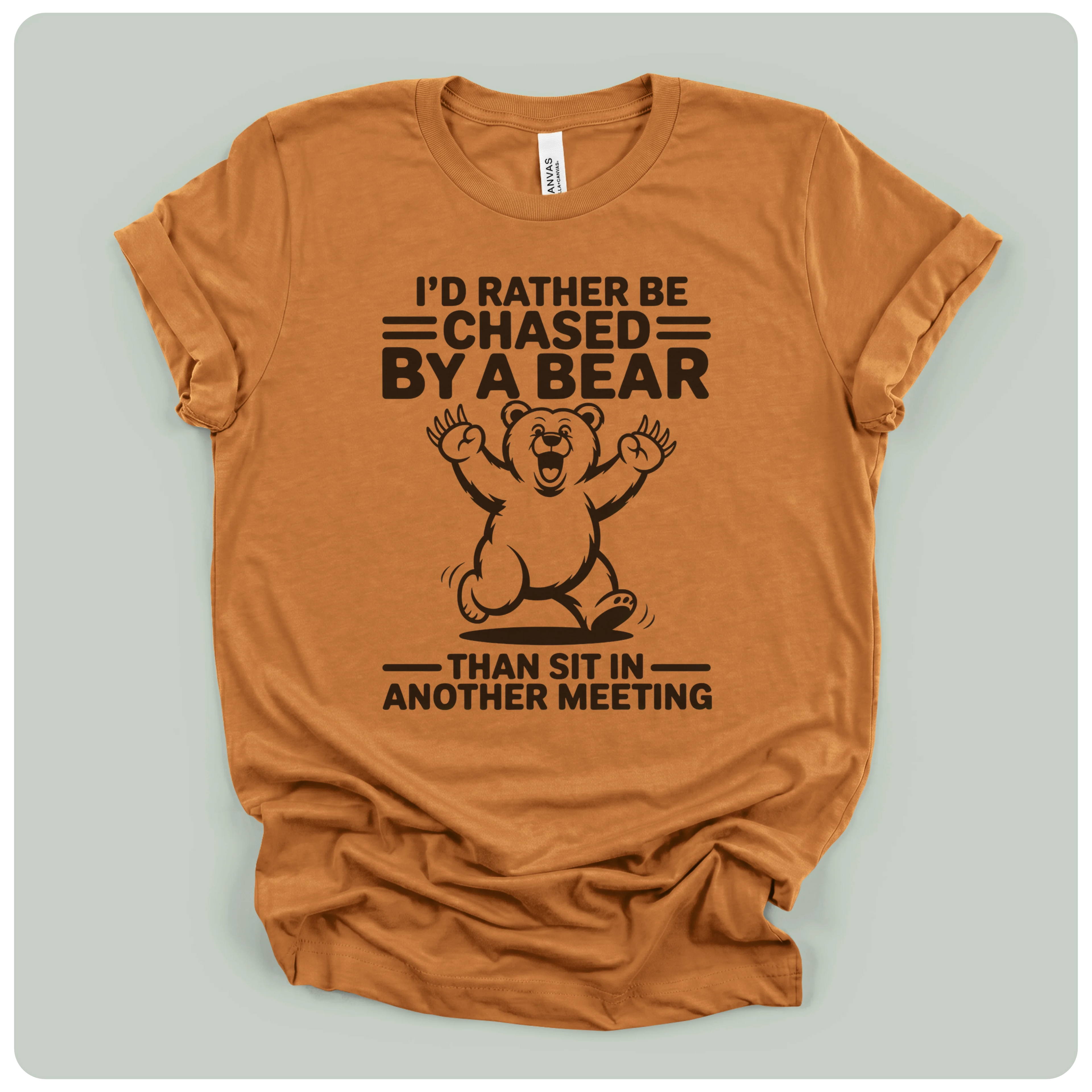 I'd Rather Be Chased By A Bear