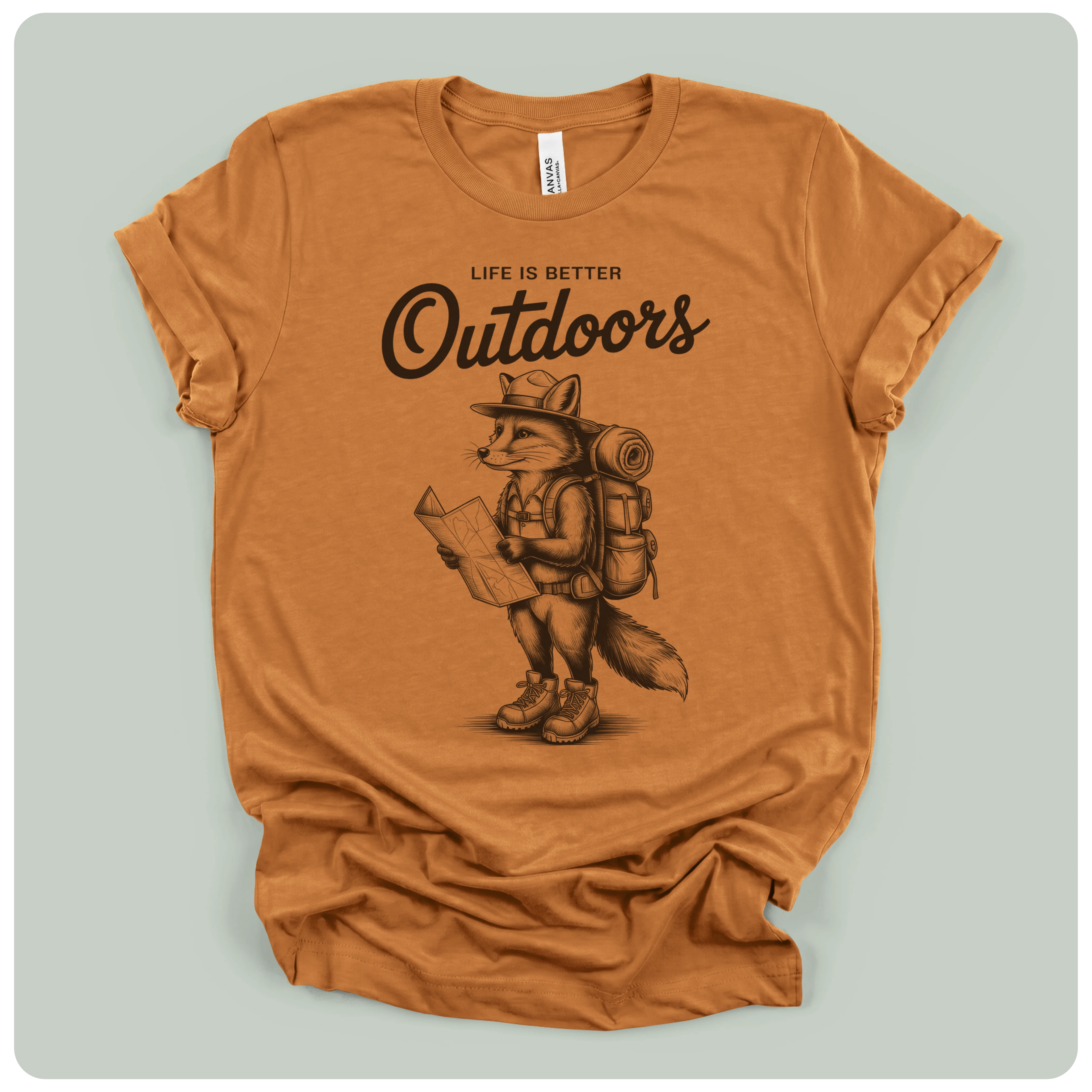 Life Is Better Outdoors