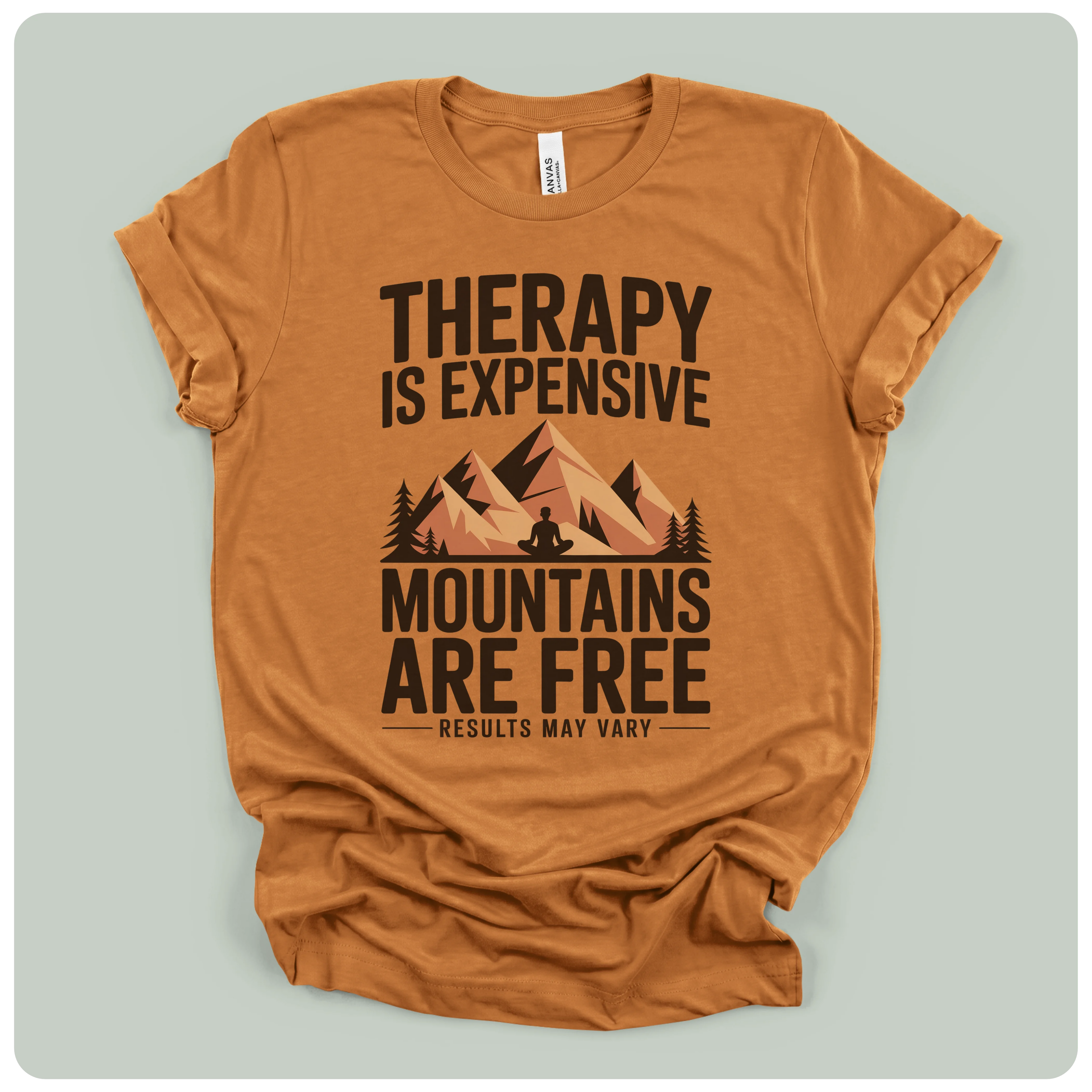 Therapy is Expensive Mountains Are Free