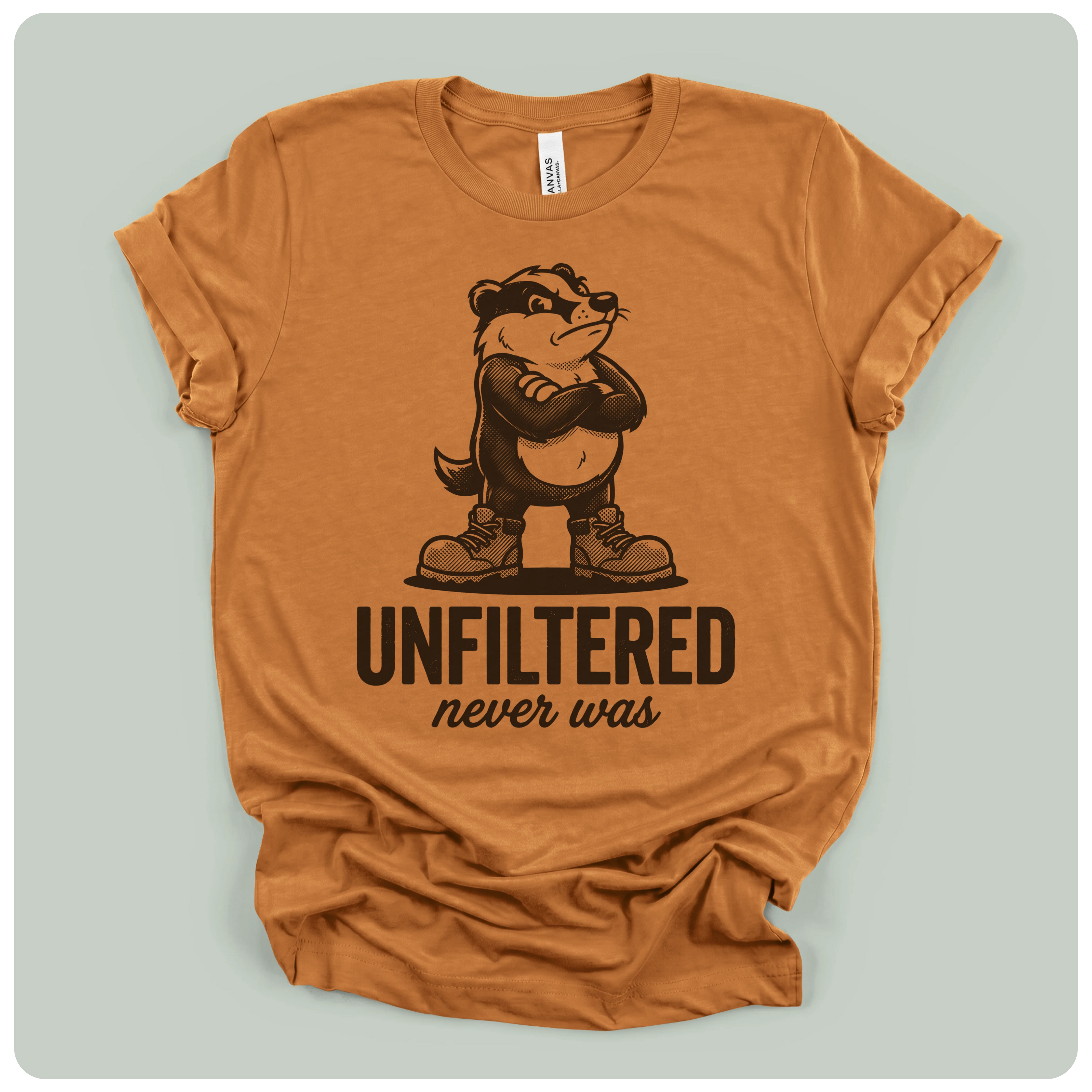 Unfiltered Never Was